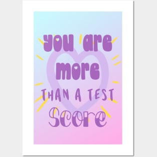 You are More than a Test Score Posters and Art